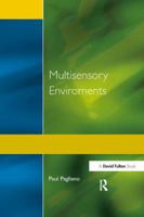 Multisensory Environments 1853465534 Book Cover