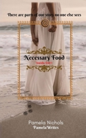 Necessary Food B08WZL1V12 Book Cover