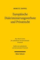Europaische Diskriminierungsverbote Und Privatrecht: Unionsrechtliche Vorgaben Und Sanktionen 3161532988 Book Cover