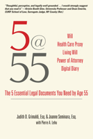 5@55: The 5 Essential Legal Documents You Need by Age 55 1610352580 Book Cover