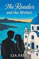 The Reader and the Writer B0H2BTGXFN Book Cover
