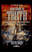 Transformed by Truth 1576731812 Book Cover