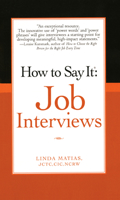 How to Say It Job Interviews 0735204225 Book Cover