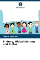 Bildung, Globalisierung und Kultur (German Edition) 6630461932 Book Cover