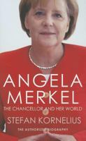 Angela Merkel: The Authorized Biography 1846883180 Book Cover