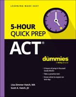 ACT 5-Hour Quick Prep For Dummies 1394231636 Book Cover