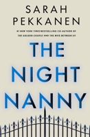 The Night Nanny: A Novel 1250494257 Book Cover