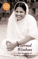 Eternal Wisdom: The Complete Edition 1680378929 Book Cover