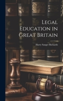 Legal Education in Great Britain 102213504X Book Cover