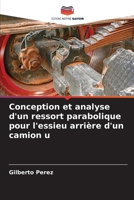 Conception et analyse d'un ressort parabolique pour l'essieu arrière d'un camion u (French Edition) 6206929817 Book Cover