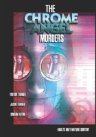 The Chrome Angel Murders: An Iron Detective Anthology B08P85BD39 Book Cover