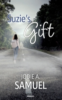 Suzie's Gift 3991319349 Book Cover