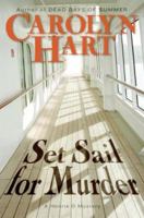 Set Sail for Murder (Henrie O Mystery, Book 7)