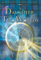 A Daughter of Two Worlds 1732651418 Book Cover