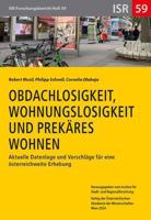 Obdachlosigkeit, Wohnungslosigkeit Und Prekares Wohnen: Aktuelle Datenlage Und Vorschlage Fur Eine Osterreichweite Erhebung (German Edition) 370019675X Book Cover