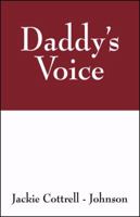Daddy's Voice 1432727400 Book Cover