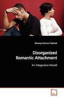Disorganized Romantic Attachment 3639123239 Book Cover