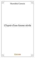 L'Espoir d'une femme stérile (French Edition) 233413211X Book Cover