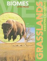 Grasslands: Sweeping Savannas 1435850033 Book Cover