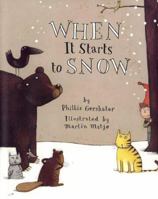 When It Starts to Snow (An Owlet Book) 0805054049 Book Cover