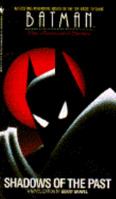 Shadows of the Past (Batman: The Animated Series) 0553563653 Book Cover