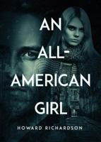 An All American Girl 1682707830 Book Cover