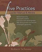 Five Practices Leader Manual and Media (Five Practices of Fruitful Congregations Program Resources) 0687654130 Book Cover