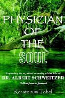 Physician of the Soul 1418476196 Book Cover