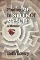 Finding Me in Spite of Myself 1635056349 Book Cover
