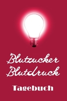 Blutzucker Blutdruck Tagebuch: 2 Jahre Täglich Blutzucker & Blutdruck Werte notieren, Vor-Nach (Frühstück, Mittagessen, Abendessen, Schlafenszeit) (German Edition) B084Z4HRBH Book Cover
