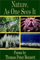 Nature, As One Sees It 1403324123 Book Cover