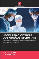 Neoplasias Císticas DOS Órgãos Escrotais (Portuguese Edition) 620835286X Book Cover