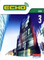 Echo 3 Grun Pupil Book 0435391119 Book Cover