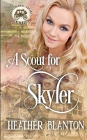A Scout for Skyler B097XGM6LS Book Cover