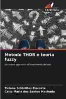 Metodo THOR e teoria fuzzy 6205657686 Book Cover