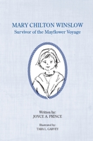 Mary Chilton Winslow: Survivor of the Mayflower Voyage 1605713732 Book Cover