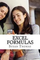 Excel Formulas: Learn with Examples 1499601697 Book Cover