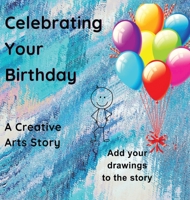 Celebrating Your Birthday 0645798711 Book Cover