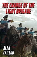 The Charge of the Light Brigade B0007HRPTU Book Cover