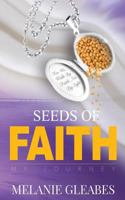 Seeds of Faith: My Journey 179345342X Book Cover