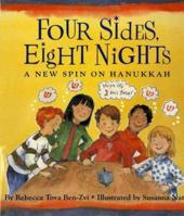 Four Sides, Eight Nights: A New Spin on Hanukkah 1596431814 Book Cover