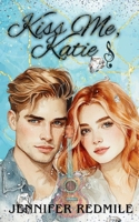 Kiss Me Katie 0994614071 Book Cover