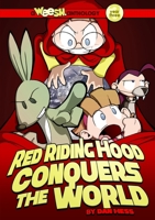 Weesh: Red Riding Hood Conquers The World 1105078116 Book Cover