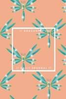 dragonfly | Daily Journal | Notebook: Nature gifts | dragonfly gifts | for women | Lined notebook/journal/dairy/logbook 1697677886 Book Cover