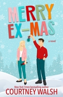 Merry Ex-Mas : A Sweet Christmas Romance 173552767X Book Cover