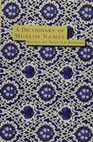 A Dictionary of Muslim Names 8178980045 Book Cover