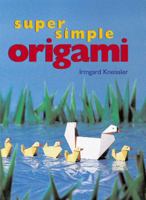 Super Simple Origami 0806965258 Book Cover
