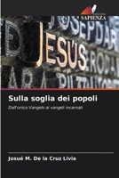 Sulla soglia dei popoli (Italian Edition) 6207436326 Book Cover