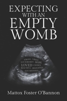 Expecting With an Empty Womb 1734857471 Book Cover