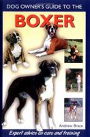Boxer (Dog Owner's Guide) 1554070732 Book Cover